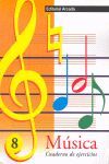 MUSICA 8 CUADERNO EJERCICIOS