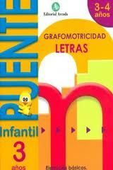 PUENTE. GRAFOMOTRICIDAD. LETRAS