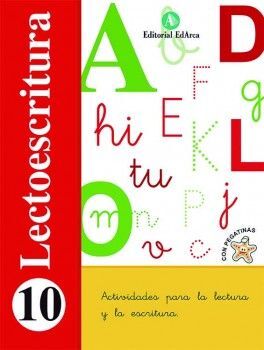 LECTOESCRITURA. 10: ÚLTIMAS DIFICULTADES LECTORAS