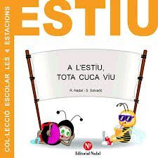 A L'ESTIU, TOTA CUCA VIU