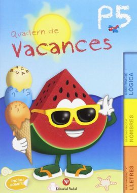 VACANCES - 5 ANYS