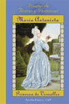 MARIA ANTONIETA, PRINCESA DE VERSALLES