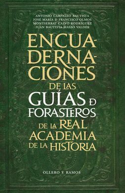 LAS ENCUADERNACIONES DE LAS GUÍAS DE FORASTEROS DE LA REAL ACADEMIA DE LA HISTORIA