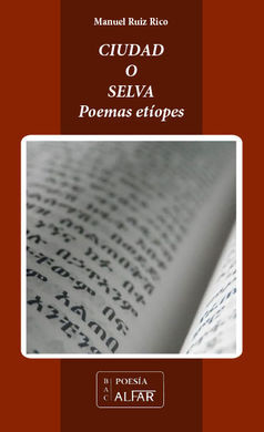 CIUDAD O SELVA - POEMAS ETIOPES