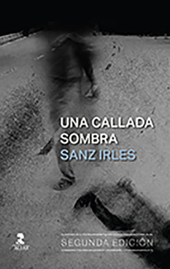 CALLADA SOMBRA, UNA