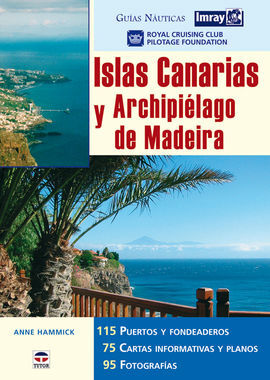 ISLAS CANARIAS Y ARCHIPIELAGO DE MADEIRA