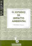 EL ESTUDIO DE IMPACTO AMBIENTAL