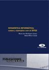 ESTADÃSTICA INFORMÃTICA: CASOS Y EJEMPLOS CON EL SPSS