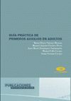 GUÃA PRÃCTICA DE PRIMEROS AUXILIOS EN ADULTOS
