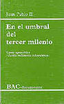 EN EL UMBRAL DEL TERCER MILENIO. CARTA APOSTOLICA TERTIO MILLENNIO ADV