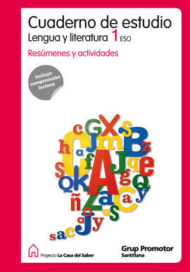 CUADERNO DE ESTUDIO LENGUA Y LITERATURA 1 ESO LA CASA DEL SABER