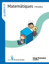 QUADERN DE MATEMÀTIQUES 4 - PROJECTE ELS CAMINS DEL SABER - 2 ED. PRIM.