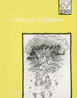 EL BOSQUE TENEBROSO