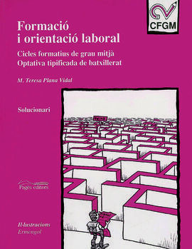 FORMACIÃ I ORIENTACIÃ LABORAL (SOLUCIONARI)