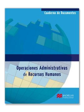 OPERACIONES ADMINISTRATIVAS DE RECURSOS HUMANOS CUADERNO DOCUMENTOS 2011