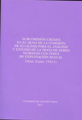 SUBCOMISIÓN CREADA EN EL SENO DE LA COMISIÓN DE IGUALDAD PARA EL ANÁLISIS Y ESTU