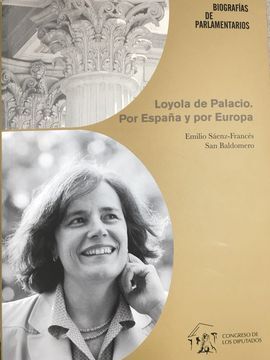 LOYOLA DE PALACIO. POR ESPAÑA Y POR EUROPA