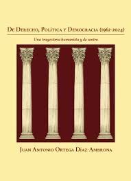 DE DERECHO, POLITICA Y DEMOCRACIA (1962-2024)