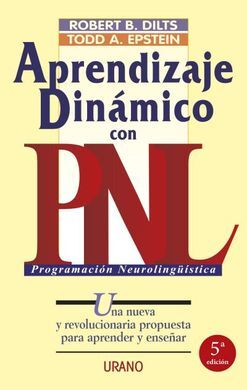 APRENDIZAJE DINÃMICO CON PLN / ROBERT DILTS