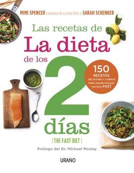 LAS RECETAS DE LA DIETA DE LOS DOS DIAS