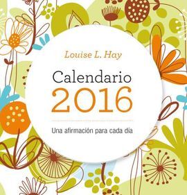 CALENDARIO LOUISE HAY 2016