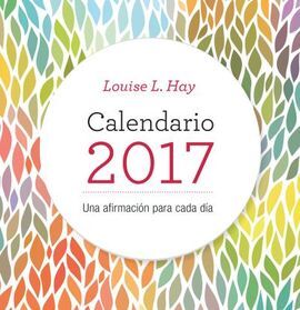 CALENDARIO 2017 LOUISE HAY