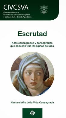 ESCRUTAD. A LOS CONSAGRADOS QUE CAMINAN TRAS LOS SIGNOS