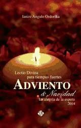 ADVIENTO DE NAVIDAD 2014/LECTIO DIVINA PARA TIEMPO