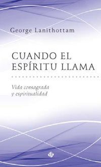 CUANDO EL ESPÍRITU LLAMA