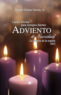 LECTIO DIVINA PARA TIEMPOS FUERTES ADVIENTO & NAVI