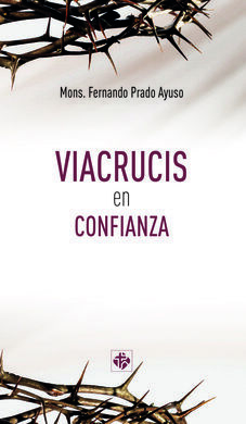 VIACRUCIS EN CONFIANZA