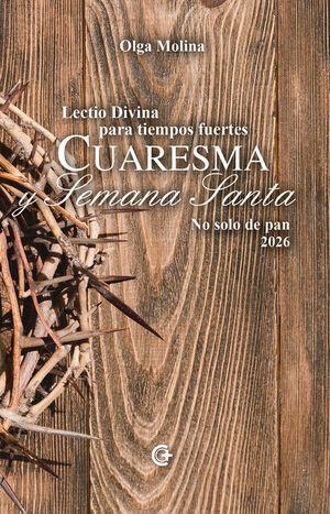 LECTIO DIVINA PARA TIEMPOS FUERTES 2026