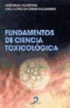 FUNDAMENTOS DE CIENCIA TOXICOLOGICA