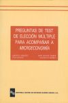 PREGUNTAS DE TEST DE ELECCION MULTIPLE PARA ACOMPANAR A MICROECONOMIA