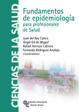 FUNDAMENTOS DE EPIDEMIOLOGÍA PARA PROFESIONALES DE SALUD