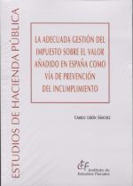LA ADECUADA GESTIÓN DEL IMPUESTO SOBRE EL VALOR AÑADIDO