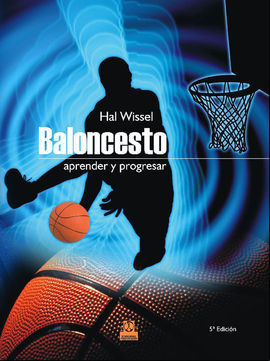BALONCESTO : APRENDER Y PROGRESAR