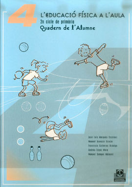 LÂ´EDUCACIÃ FÃSICA A LÂ´AULA - 4Âº ED. PRIM.