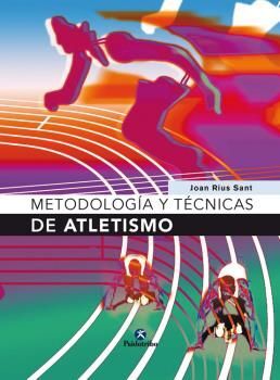 METODOLOGIA Y TECNICAS DE ATLETISMO