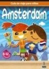 GUÍA DE VIAJES PARA NIÑOS. AMSTERDAM