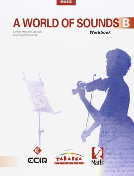 A WORLD OF SOUNDS B - WORKBOOK