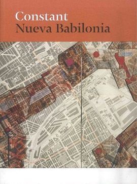 CONSTANT. NUEVA BABILONIA
