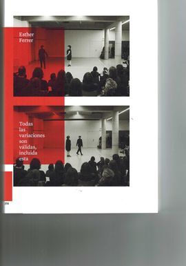 ESTHER FERRER: TODAS LAS VARIACIONES SON VÁLIDAS, INCLUIDA ESTA