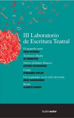 III LABORATORIO DE ESCRITURA TEATRAL