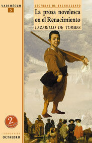 LA PROSA NOVELESCA EN EL RENACIMIENTO. EL LAZARILLO DE TORMES (TEXTO COMPLETO, EDICIÃN DE BURGOS)