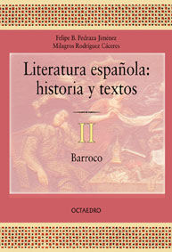 LITERATURA ESPAÃOLA. HISTORIA Y TEXTOS. 2