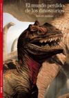 MUNDO PERDIDO DINOSAURIOS (11)BIBLIOTECA ILUSTRADA.