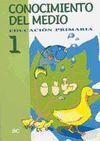 CONOCIMIENTO DEL MEDIO, 1Âº EDUCACIÃN PRIMARIA