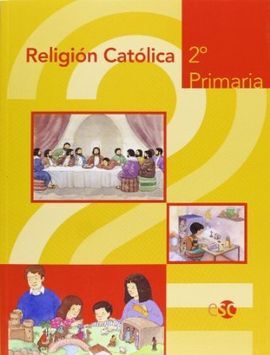 RELIGIÓN CATÓLICA - 2º ED. PRIM.