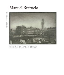 ALQUIMIA. MANUEL BRAZUELO